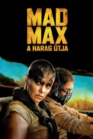 Mad Max – A harag útja