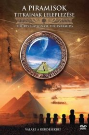 A piramisok titkainak leleplezése filminvazio.hu