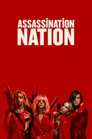 Assassination Nation filminvazio.hu