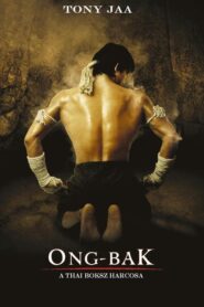 Ong-bak – A thai boksz harcosa