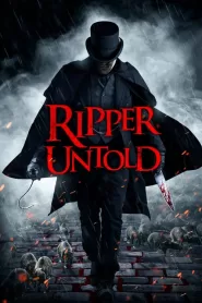 Ripper Untold filminvazio.hu